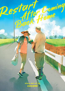 Restart After Coming Back Home by cocomi completed