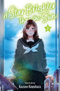 A Star Brighter Than the Sun by Kazune Kawahara
